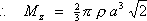 Mz  =  (2/3) pi rho a^3 sqrt{2}