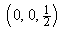 (0, 0, 1/2)