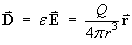 D = eE = Q / (4*pi*r^3) * vector-r