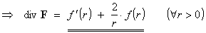 div F = f'(r) + (2/r) f(r)