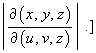 | partiald(x,y,z) / partiald(u,v,z) |