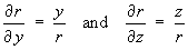 dr/dy = y/r  and  dr/dz = z/r