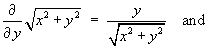 d/dy (x^2 + y^2)^(1/2)  =  y / sqrt{x^2 + y^2}