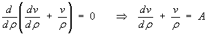 dv/drho + v/rho = A