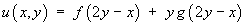 u(x,y) = f(2y-x) + y g(2y-x)