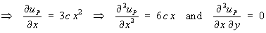 ==>  partial du_P/dx  =  3cx^2 
     ==>  partial d2u_P/dx2  =  6cx
        and  partial d2u_P/dxdy  =  0
