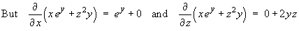df/dx = e^y  and  df/dz = 2yz
