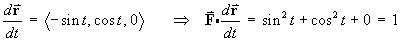 F dot dr/dt = 1
