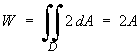 W = 2A