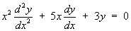 x^2 y" + 5x y' + 3y = 0