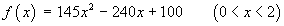 f(x) = 145x^2 - 240x + 100