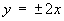 y = ±2x