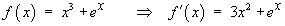 f'(x)  =  3x^2 + e^x