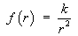 f(r) = k/r^2