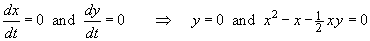 y = 0  and  x^2 - x - xy/2 = 0