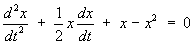 x" + x x' / 2 + x - x^2 = 0