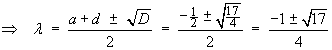 lambda = (-1 ± sqrt(17)) / 4