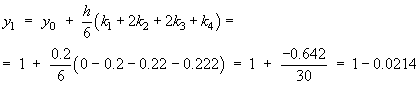 y1 = 1 + 0.2 (0 - 0.2 - 0.22 - 0.222) / 6