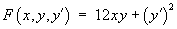 F(x, y, y') = 12xy + (y')^2
