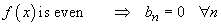 bn = 0  for all n