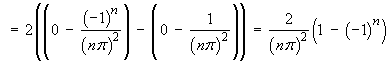 an  =  2(1 - (-1)^n) / (n pi)^2