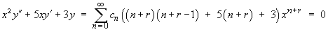 Sum c_n [(n+r)(n+r-1) + 5(n+r) + 3] x^(n+r)  =  0
