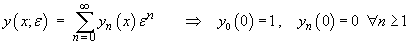 y  =  Sum yn e^n,  y0(0) = 1, other yn(0) = 0