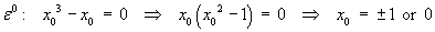 first column leads to x0 = ±1 or 0