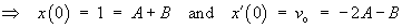 A + B = 1  and  -2A - B = vo