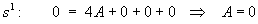s^1 -->  A = 0