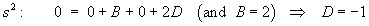 s^2 -->  D = -1