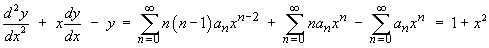 [series into  y" + xy' - y = 1 + x^2]