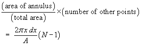 2*pi*x*dx*(N-1)/A